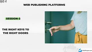 Famous Web Publishing Platforms Trainee Session 2 : The Right Keys To The Right Doors Profile