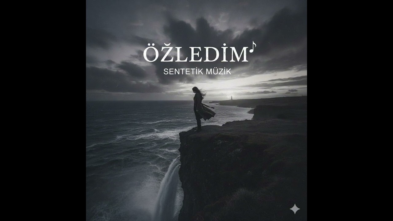 Sentetik Müzik - Özledim