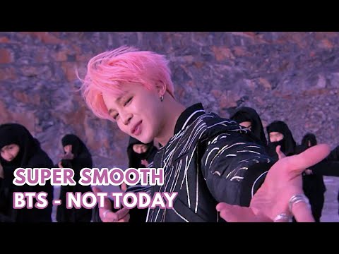 [Super Smooth 60fps FHD] BTS (방탄소년단) - 'Not Today' MV