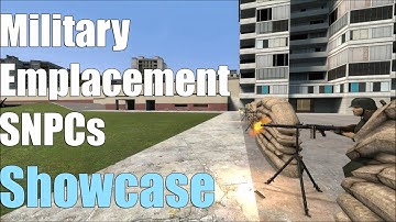 Military Emplacement SNPCs Showcase | Garry