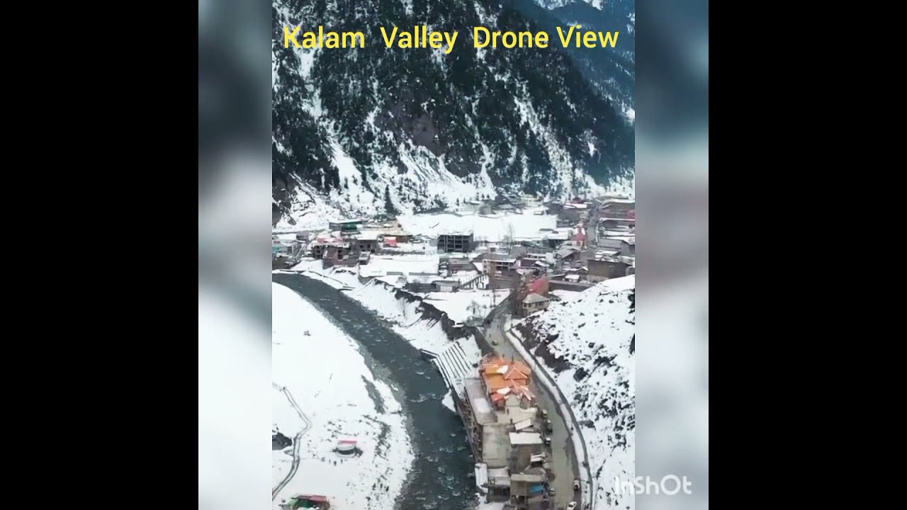 Kalam Valley Drone View Fully Covered Snow || Snow in SWAT Valley Kalam ||  Beautiful View o Kalam