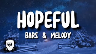Bars & Melody - Hopeful (english lyrics)