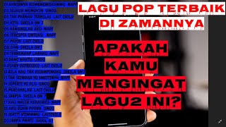 Best Pop Indonesia Terbaik Naff, Ungu, Last Child, Sheila On 7   Lagu Terbaik Sepanjang Masa