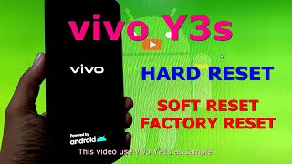 How to Hard reset VIVO Y3s ( Hard reset, Soft reset and Factory reset ) screenshot 5