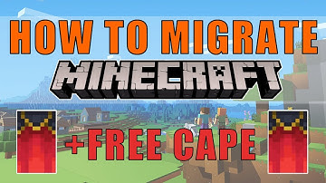 How to Migrate Your Minecraft Account | Get the FREE CAPE