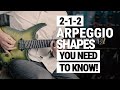 212 arpeggio shapes you need to know