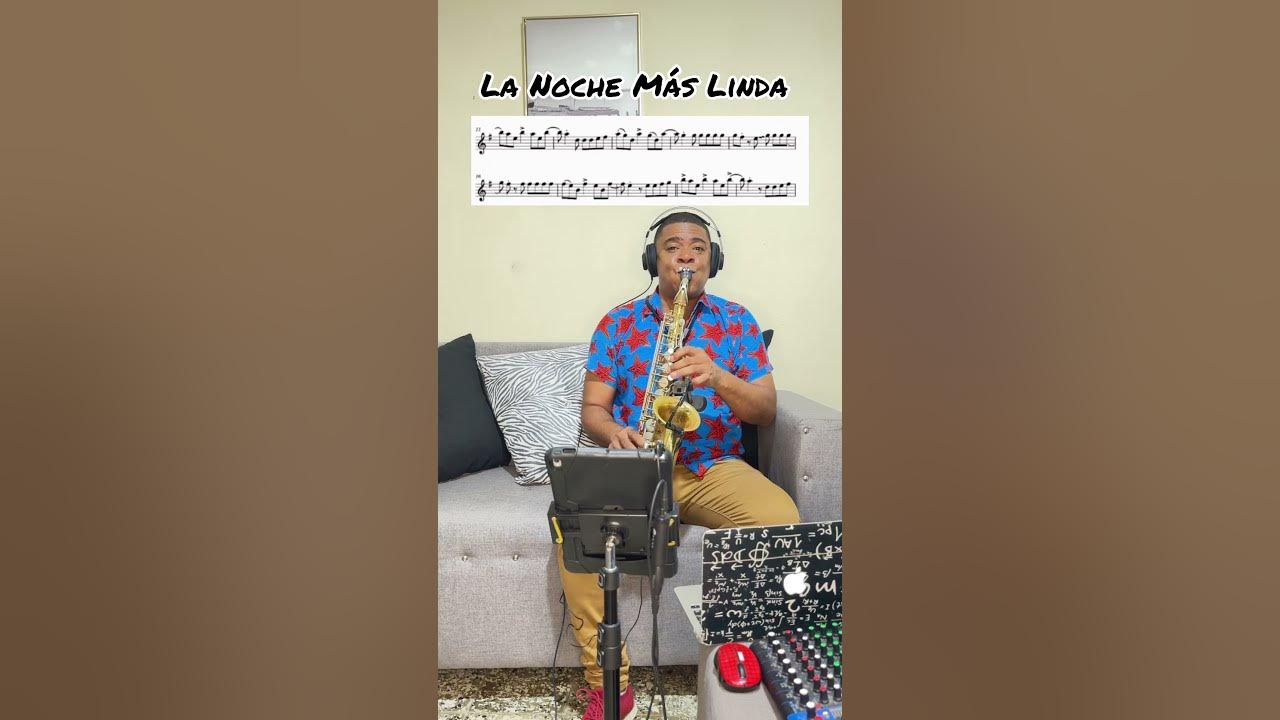La Noche Más Linda -Adalberto Santiago -Salsa - Sax Cover