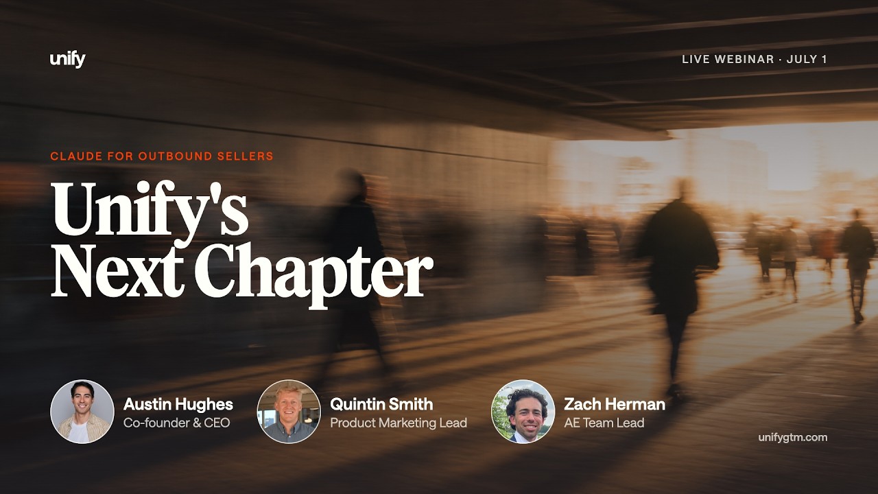 Introducing the New Unify: AI for Outbound Sellers