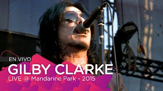 KNOCKIN' ON HEAVEN'S DOOR - Gilby Clarke - Live @ Mandarine Park 2015