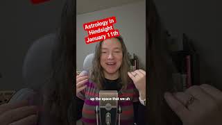 Astrology in Hindsight | January 11th | Venus Square Chiron