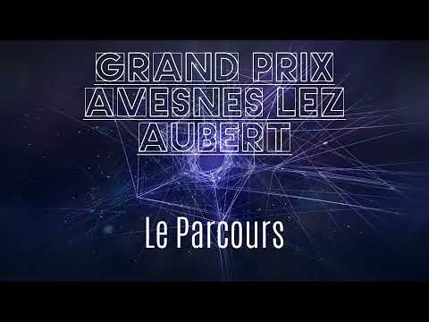 GP Avesnes les Aubert - Le Parcours