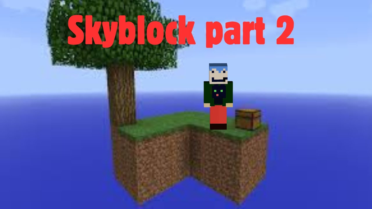 Minecraft Skyblock part 2 #minecraft #skyblock - YouTube