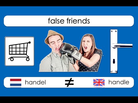 False Friends - Dutch/English: handel vs handle !