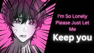 Your Pathetic Yandere  Best Friend Desperately Needs You To Make Him Feel Better (Obsessive) M4F