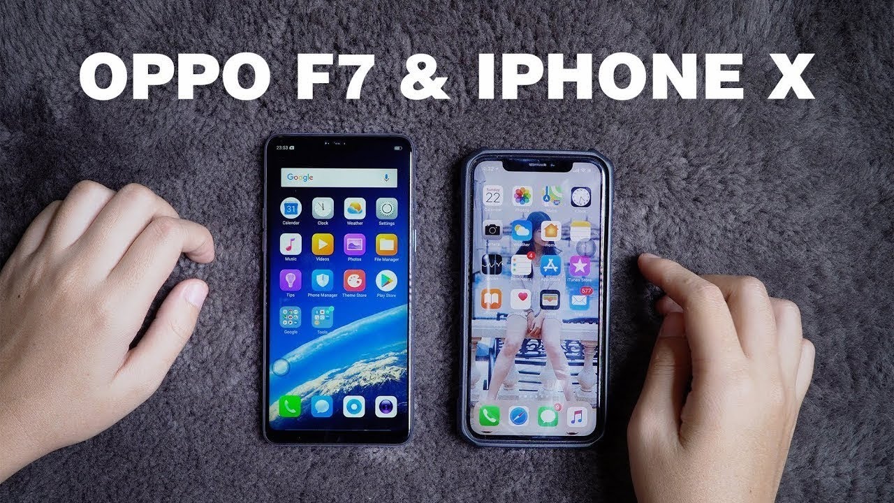 So sánh giao diện Oppo F7 và iPhoneX