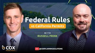 Federal Shifts & CA Development: Wetlands, Species, HCP - Episode 3 - Russell Frink (Attorney, KMTG)