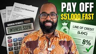 Pay Off $51,000 In Credit Card Debt FAST With An LOC