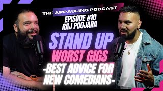 Raj Poojara Reveals the Worst Gigs & Best Advice for Aspiring Comedians