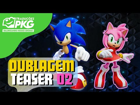 DUBLAGEM SONIC FRONTIERS - TEASER #02