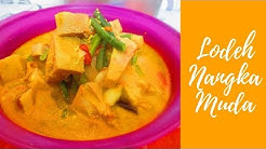 Resep dan Cara Membuat Lodeh Nangka Muda Ala Mama Punya Cerita - Durasi: 4.34. 