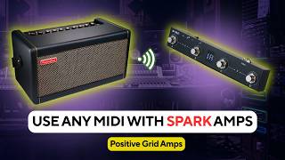 Positive Grid Spark + M-VAVE Chocolate: Full MIDI Setup & Bridge