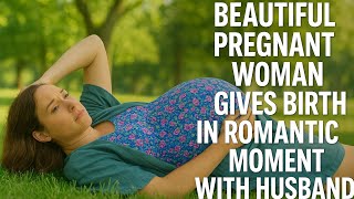Movie Review Beautiful Peegnant Woman Gives Birth In Romantix Moment With Husband