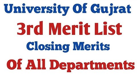 Uog 3rd merit List Closing Merits of All departments||#uog #admission #merit #list