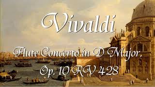 Vivaldi  - Flute Concerto in D Major, RV 428