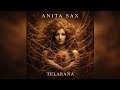 Telaraña – Anita Sax | Atrapada en tu red (Official Audio)