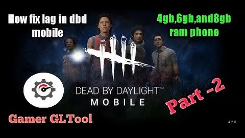 How to fix lag in dbd mobile Part –2