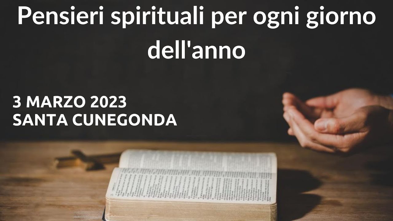Pensiero del giorno 3 marzo 2023 - YouTube