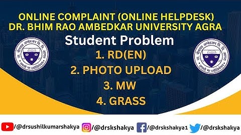 Online Complaint (online helpdesk) Dr Bhim Rao Ambedkar University Agra.