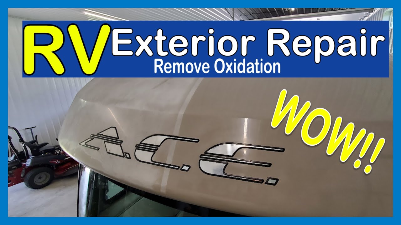 RV Exterior Restoration || RV Living-Motorhome