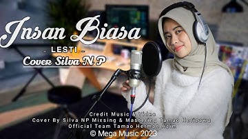 Insan Biasa - Lesti | Cover Silva NP (Official Music Video)