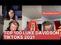 100 Luke Davidson Tiktoks 2021