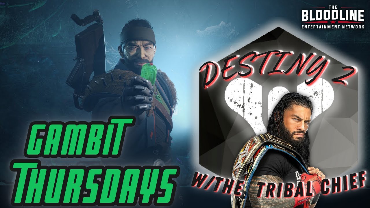 🩸Gambit Thursday🩸| We're Grinding Gambit | Gaming w/The Bloodline| #fps #destiny2