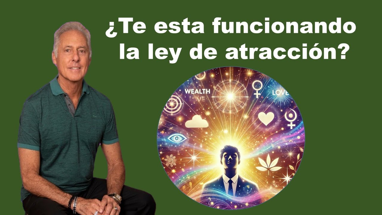 ¿Te esta funcionando la ley de atracción?
