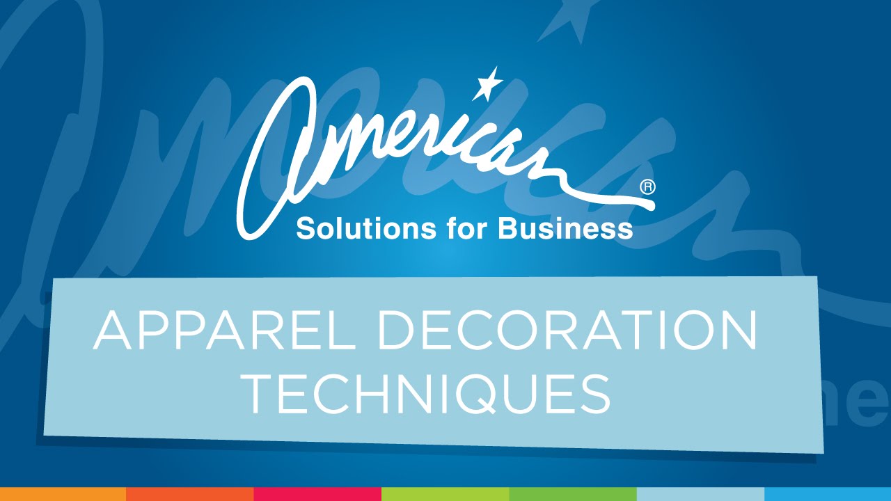 Apparel Decoration Techniques American Solutions for Business YouTube