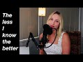 the less I know the better -  but it’s slow and sad - Tame Impala cover by Alicia Djurovic - LYRICS