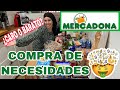 COMPRA MERCADONA| Mi madre está mal y el tratamiento le impide salir| COMPRA DE PRODUCTOS ESENCIALES