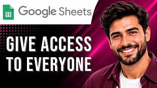 Google Sheets: How to Give Everyone Access (Sharing Tutorial for Beginners) (2026 Guide)