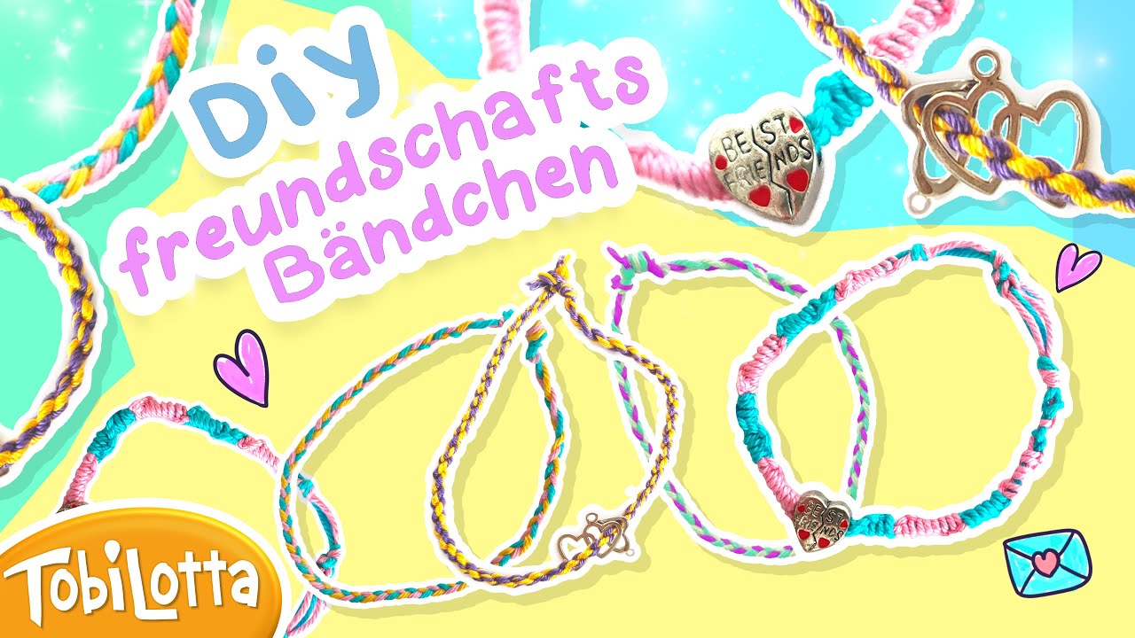 DIY Freundschafts Bändchen knüpfen 3 ARTEN einfach und schnell Beste