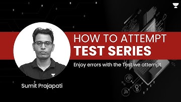 How To Attempt Test Series | Best Strategy | Sumit Prajapati