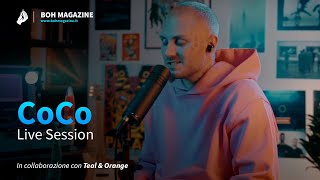 CoCo - Eredità (Live Session) | Boh Magazine x Teal & Orange