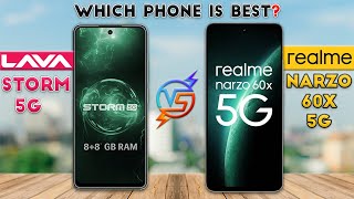 Lava Storm 5G vs realme Narzo 60X : Which Phone is Best❓😮