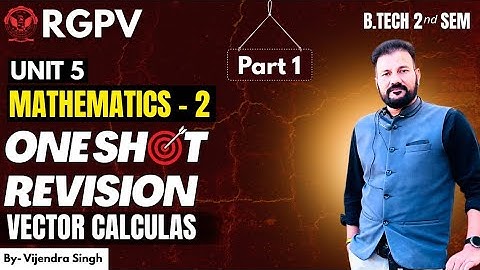 😱M2 UNIT-5 one shot of vector calculus (part-1)#rgpv #m2 #viral