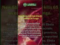 New Ebola outbreak kills 65 in eastern DR Congo | R.C. Reddy IAS Study Circle