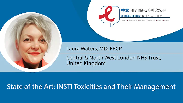 State of the Art: INSTI Toxicities and Their Manag...