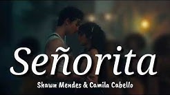 Shawn Mendes & Camila Cabello - SeÃ±orita Lyrics | Terjemahan Indonesia  - Durasi: 3:15. 