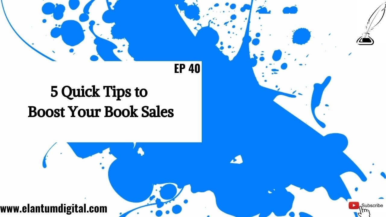 Episode 40: 5 quick tips to boost your book sales - YouTube